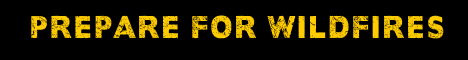california fire, wildfire preparedness, ca fire stations, california, california wildfires, protect yourself from wildfires, protect your property from wildfires. reduce your risk, survive a wildfire, california firefighters, ca firefighters